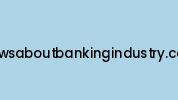 Newsaboutbankingindustry.com Coupon Codes