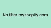 No-filter.myshopify.com Coupon Codes