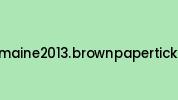 Northtomaine2013.brownpapertickets.com Coupon Codes