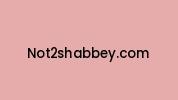 Not2shabbey.com Coupon Codes