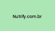 Nutrify.com.br Coupon Codes