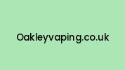 Oakleyvaping.co.uk Coupon Codes
