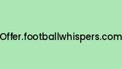 Offer.footballwhispers.com Coupon Codes