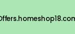 offers.homeshop18.com Coupon Codes