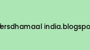 Offersdhamaal-india.blogspot.in Coupon Codes