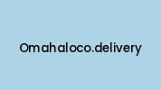 Omahaloco.delivery Coupon Codes