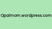 Opalmom.wordpress.com Coupon Codes