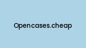 Opencases.cheap Coupon Codes
