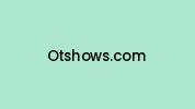 Otshows.com Coupon Codes