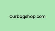 Ourbagshop.com Coupon Codes