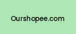 ourshopee.com Coupon Codes