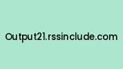 Output21.rssinclude.com Coupon Codes