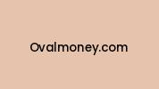 Ovalmoney.com Coupon Codes
