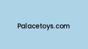 Palacetoys.com Coupon Codes