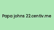 Papa-johns-22.centiv.me Coupon Codes