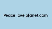 Peace-love-planet.com Coupon Codes