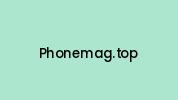 Phonemag.top Coupon Codes