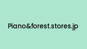 Pianoandforest.stores.jp Coupon Codes
