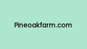 Pineoakfarm.com Coupon Codes