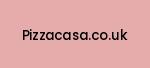 pizzacasa.co.uk Coupon Codes