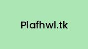 Plafhwl.tk Coupon Codes