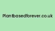 Plantbasedforever.co.uk Coupon Codes