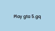 Play-gta-5.gq Coupon Codes