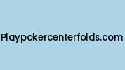 Playpokercenterfolds.com Coupon Codes