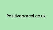 Positiveparcel.co.uk Coupon Codes