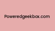 Poweredgeekbox.com Coupon Codes