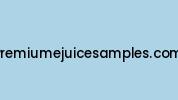 Premiumejuicesamples.com Coupon Codes
