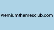 Premiumthemesclub.com Coupon Codes