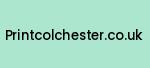printcolchester.co.uk Coupon Codes