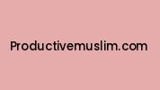 Productivemuslim.com Coupon Codes