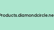 Products.diamondcircle.net Coupon Codes