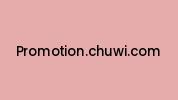 Promotion.chuwi.com Coupon Codes