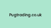 Pugtrading.co.uk Coupon Codes