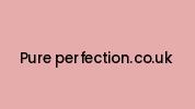 Pure-perfection.co.uk Coupon Codes