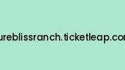 Pureblissranch.ticketleap.com Coupon Codes