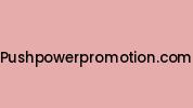 Pushpowerpromotion.com Coupon Codes