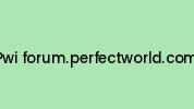 Pwi-forum.perfectworld.com Coupon Codes