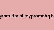 Pyramidprint.mypromohq.biz Coupon Codes