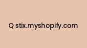 Q-stix.myshopify.com Coupon Codes