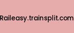 raileasy.trainsplit.com Coupon Codes