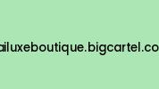 Railuxeboutique.bigcartel.com Coupon Codes