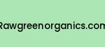 rawgreenorganics.com Coupon Codes