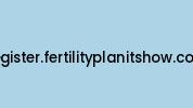 Register.fertilityplanitshow.com Coupon Codes