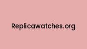 Replicawatches.org Coupon Codes