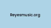 Reyesmusic.org Coupon Codes