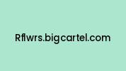 Rflwrs.bigcartel.com Coupon Codes